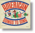 American Songs to Sing